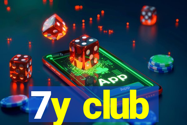 7y club