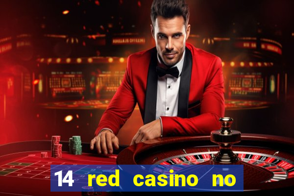 14 red casino no deposit bonus codes