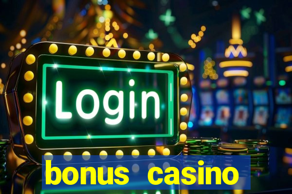 bonus casino without deposit