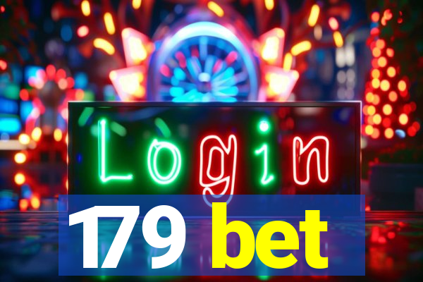 179 bet