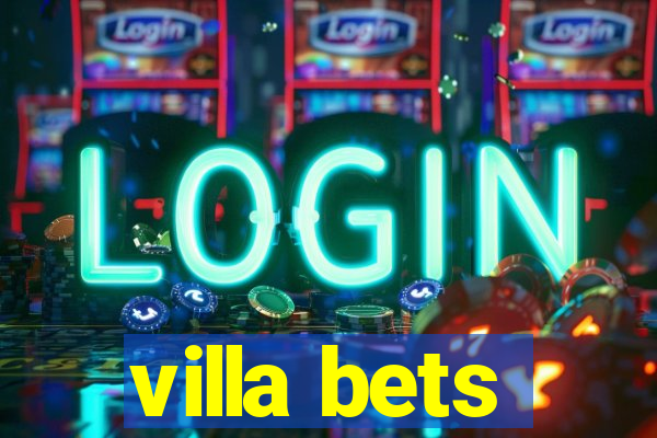 villa bets