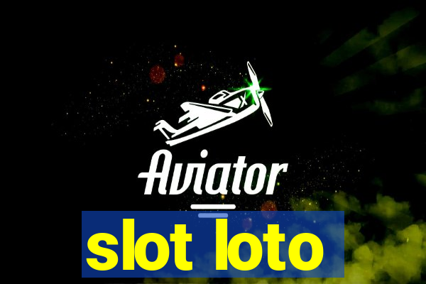 slot loto