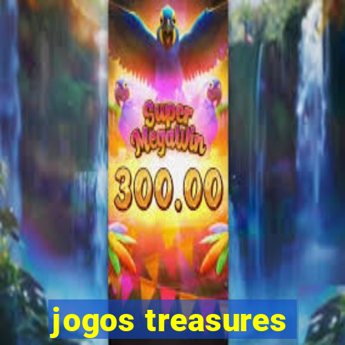 jogos treasures