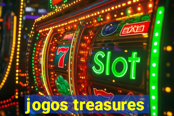 jogos treasures