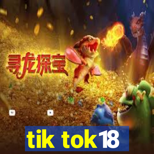 tik tok18