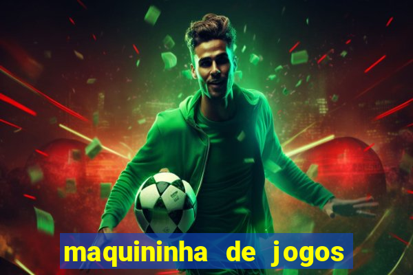 maquininha de jogos de futebol