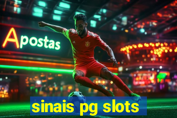 sinais pg slots