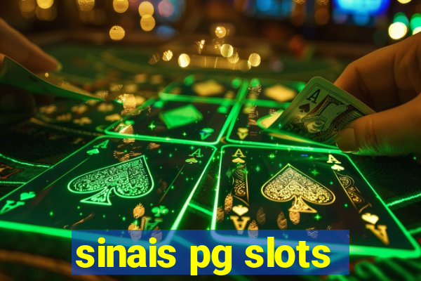 sinais pg slots