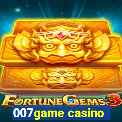 007game casino