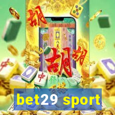 bet29 sport