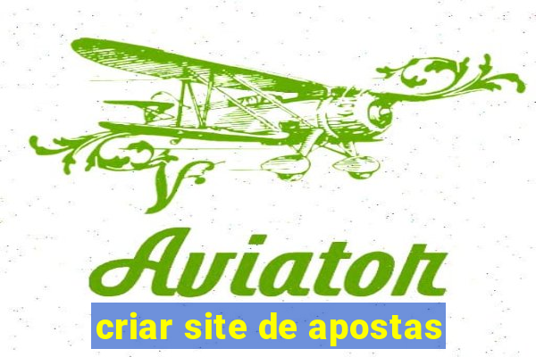 criar site de apostas