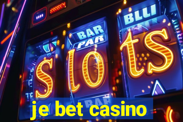 je bet casino