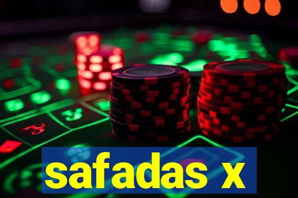 safadas x