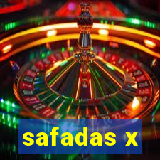 safadas x