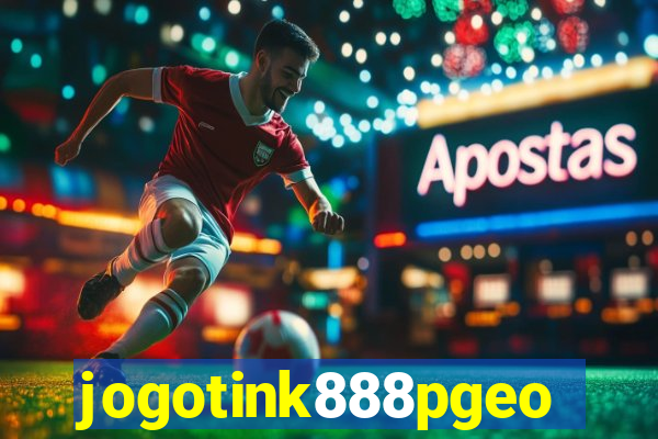 jogotink888pgeo