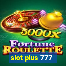 slot plus 777