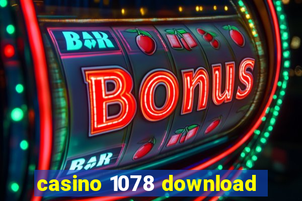 casino 1078 download