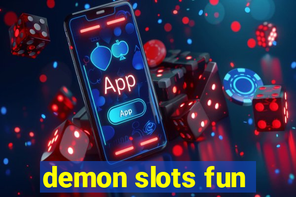 demon slots fun