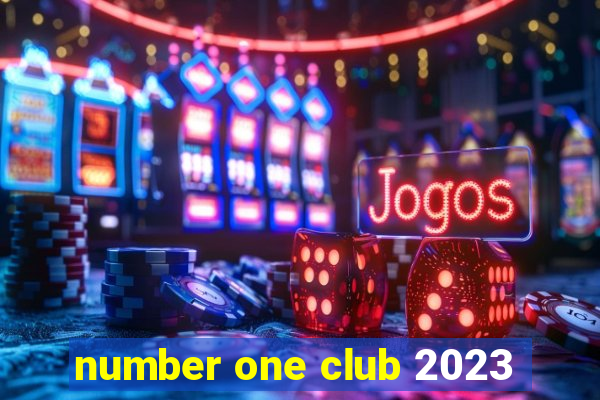 number one club 2023