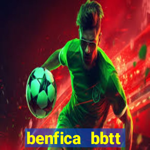 benfica bbtt trabalhe conosco