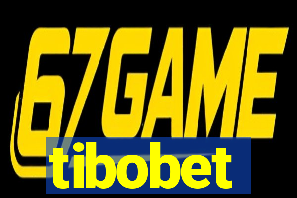 tibobet