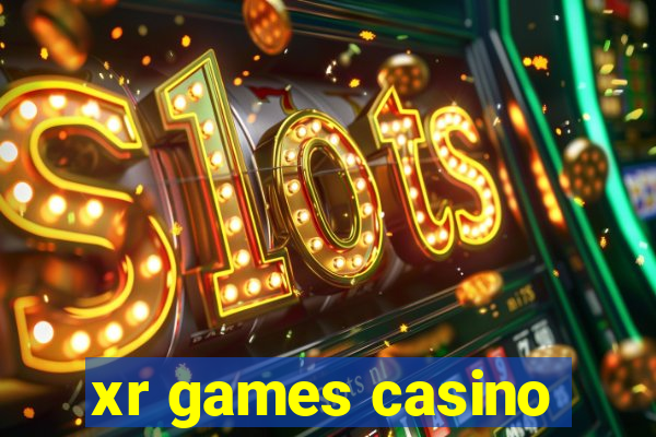 xr games casino