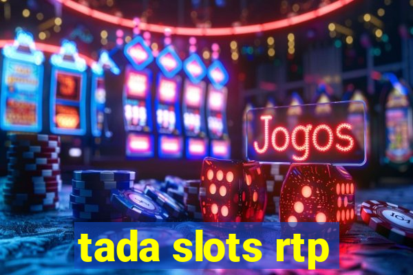 tada slots rtp