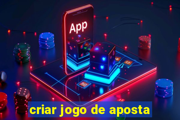 criar jogo de aposta