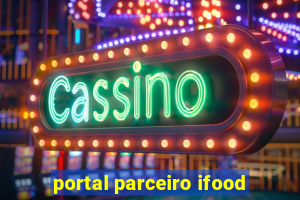 portal parceiro ifood