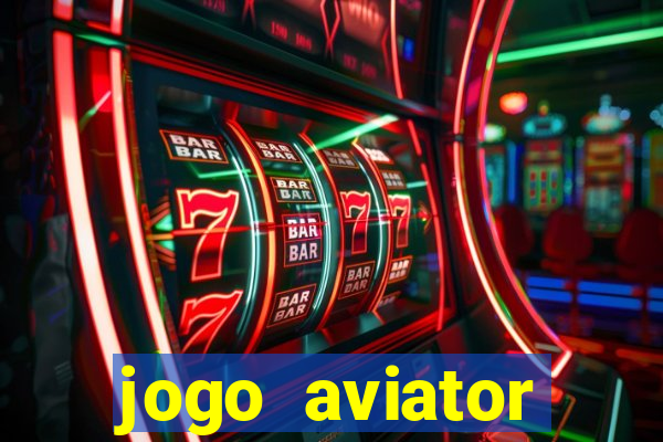 jogo aviator estrela bet