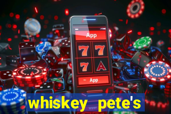 whiskey pete's hotel and casino