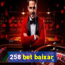 258 bet baixar