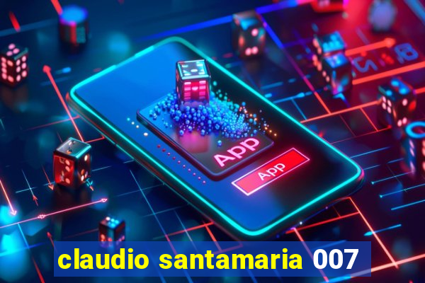 claudio santamaria 007