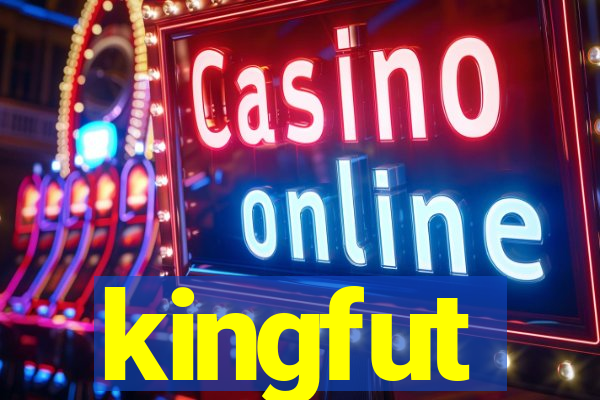 kingfut