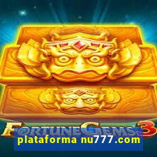 plataforma nu777.com