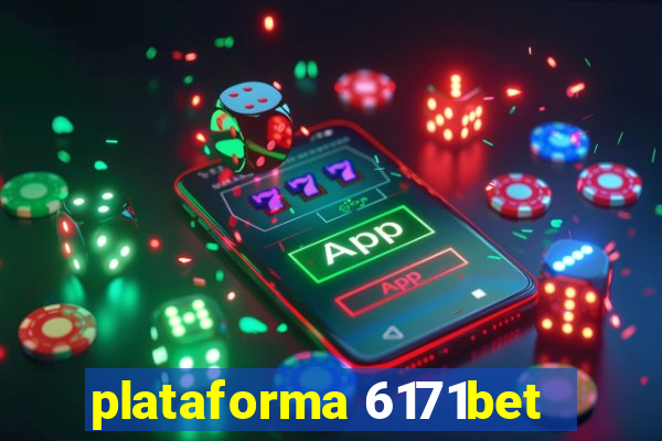 plataforma 6171bet