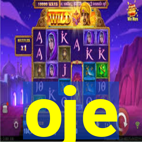 oje