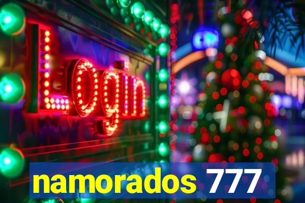 namorados 777