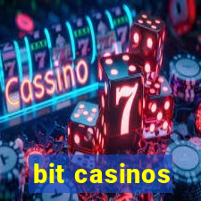 bit casinos