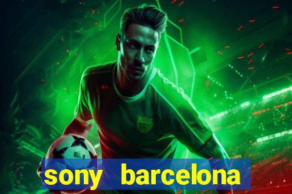 sony barcelona tienda oficial