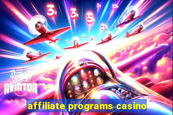 affiliate programs casino