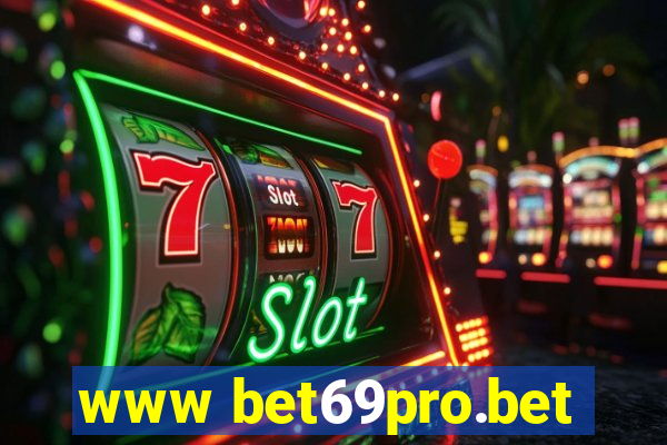 www bet69pro.bet