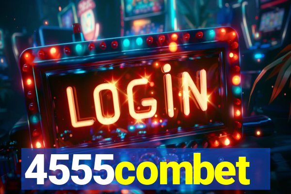 4555combet