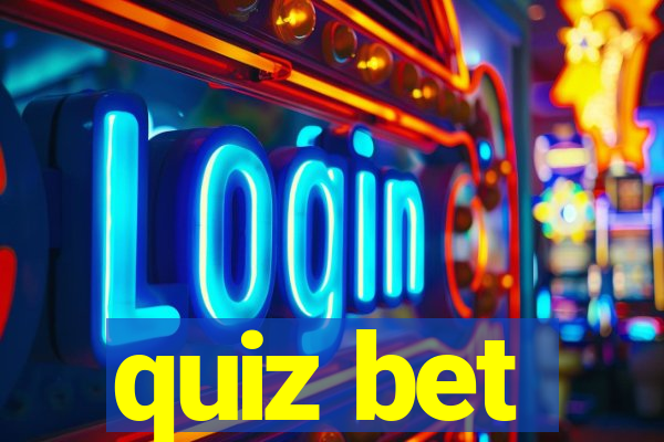 quiz bet