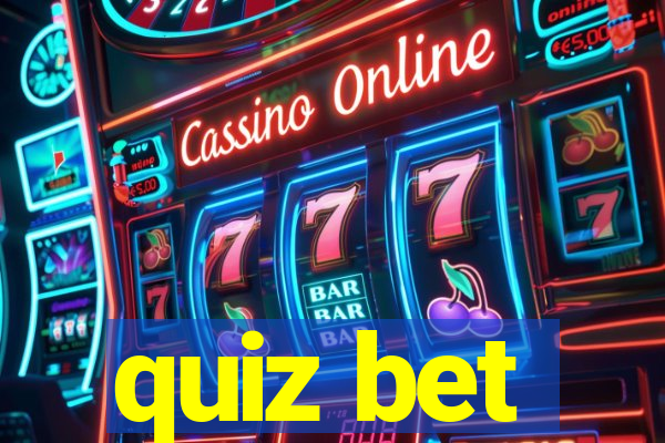 quiz bet