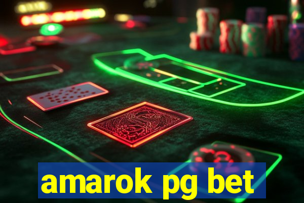 amarok pg bet