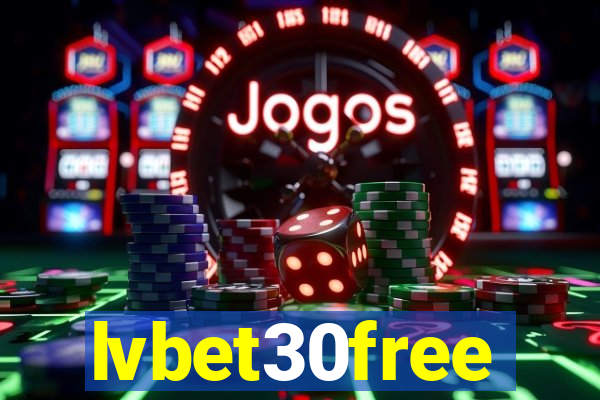 lvbet30free