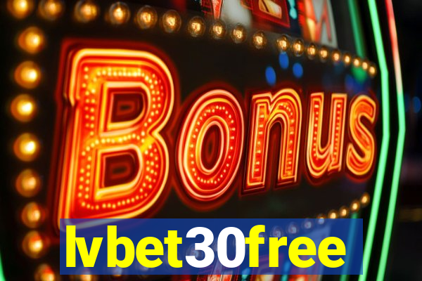 lvbet30free