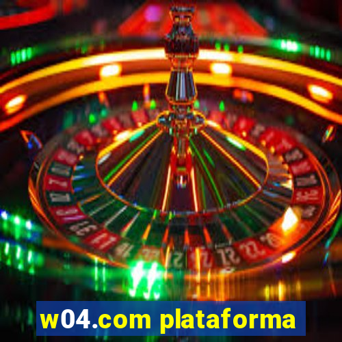 w04.com plataforma