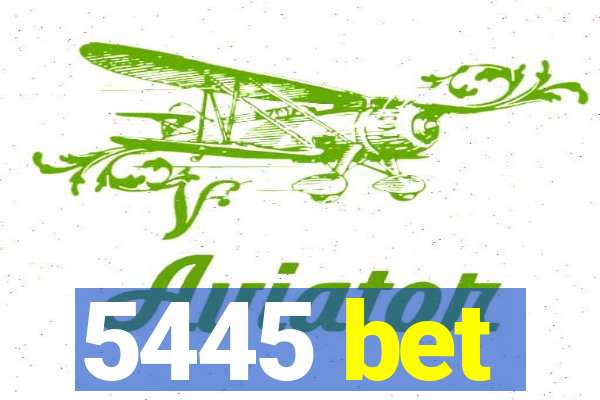 5445 bet